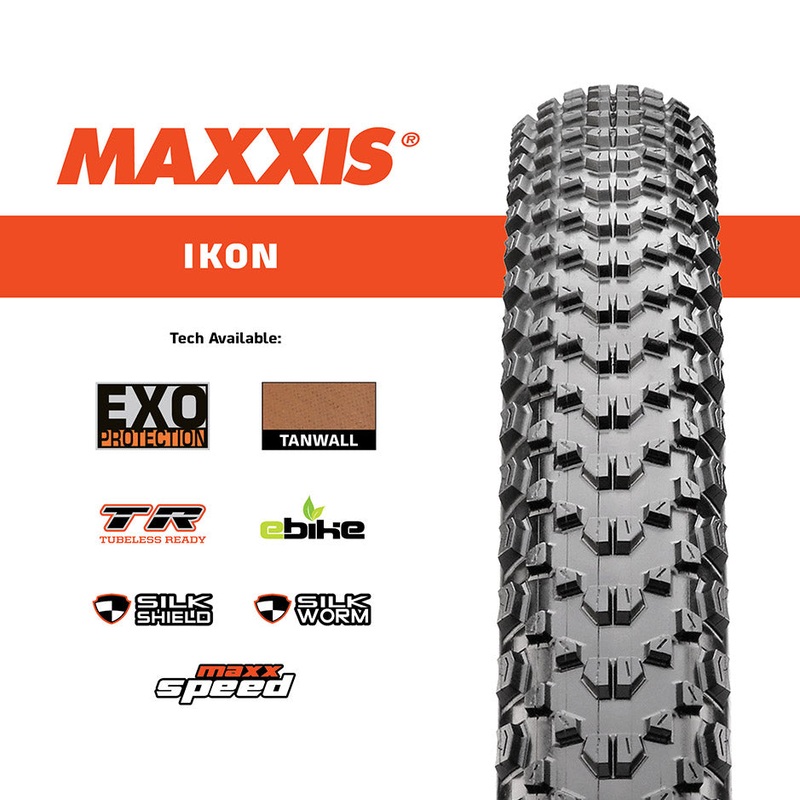 Maxxis – 27.5 Ikon|MAXXIS 27.5 x 2.20 IKON WIRE|MAXXIS 27.5 x 2.20 IKON FOLDABLE|MAXXIS 27.5 x 2.20 IKON MAXX SPEED/EXO/TR FOLDABLE|MAXXIS 27.5 x 2.35 IKON MAXX SPEED/EXO/TR FOLDABLE